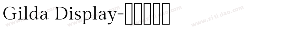 Gilda Display字体转换